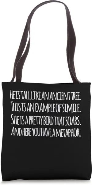 Simile and Metaphor Examples for English Teachers Tote Bag
