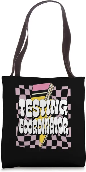 Testing Coordinator School Assessment Exam Manager Squad Tote Bag