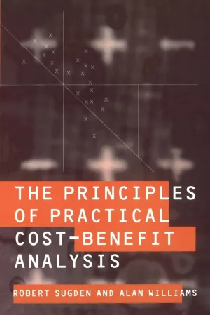 The Principles of Practical Cost-Benefit Analysis 1st Edition