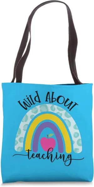 Wild About Teaching Teacher Back to School Tote Bag