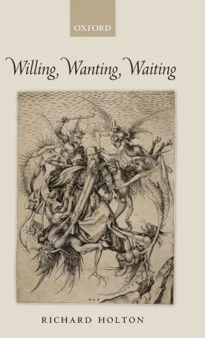 Willing, Wanting, Waiting 1st Edition
