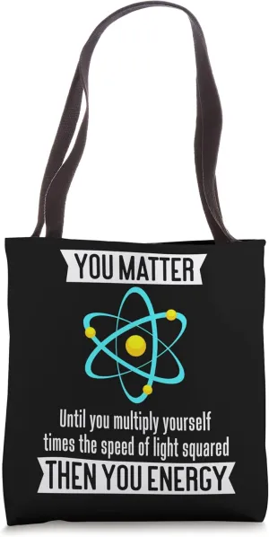 You matter until you multiply Instructor Preschool teach Tote Bag